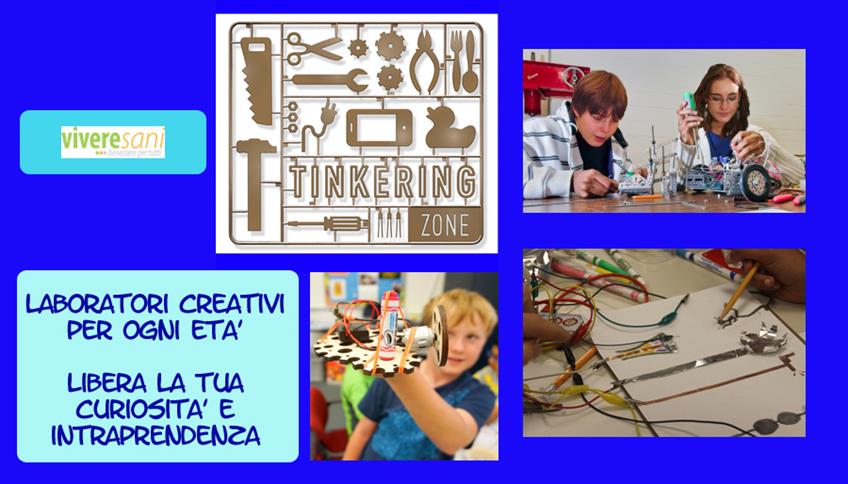Il Tinkering per bambini e ragazzi Il Tinkering per bambini e ragazzi